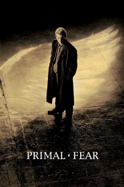 Primal Fear (1996) ไพรมอลเฟียร์ สัญชาตญาณดิบซ่อนนรก