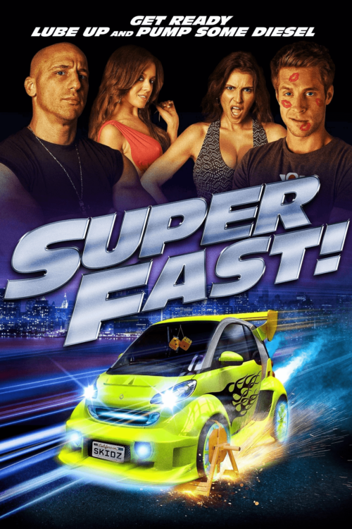 Superfast! (2015) ฟาสต์เจ็บ เร็ว…แรงทะลุฮา