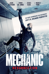 Mechanic Resurrection (2016) โคตรเพชฌฆาต แค้นข้ามโลก