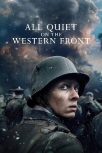 All Quiet on The Western Front 2022 แนวรบด้านตะวันตก เหตุการณ์ไม่เปลี่ยนแปลง