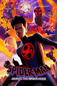 Spider Man Across the Spider Verse (2023) สไปเดอร์ แมน ผงาดข้าม