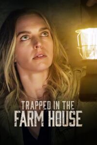 TRAPPED IN THE FARMHOUSE (2023) กับดักในบ้านไร่