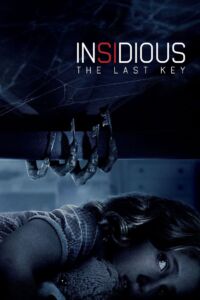 Insidious The Last Key (2018) วิญญาณตามติด กุญแจผีบอก
