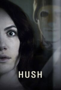 Hush (2016) ฮัช ฆ่าให้เงียบ