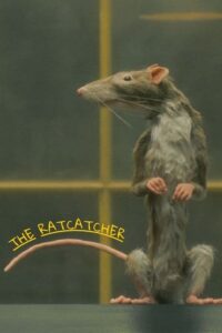 The Rat Catcher (2023) คนจับหนู