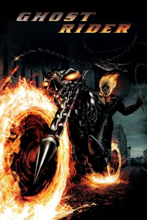 Ghost Rider (2007) โกสต์ ไรเดอร์ มัจจุราชแห่งรัตติกาล