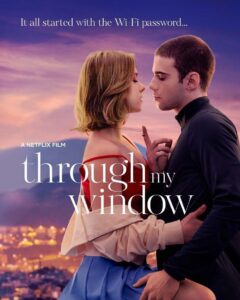 Through My Window (2022) รักผ่านหน้าต่าง