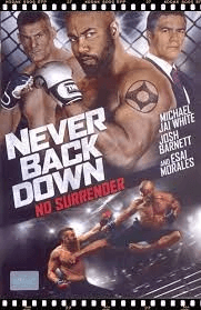 Never Back Down No Surrender (2016) เจ้าสังเวียน