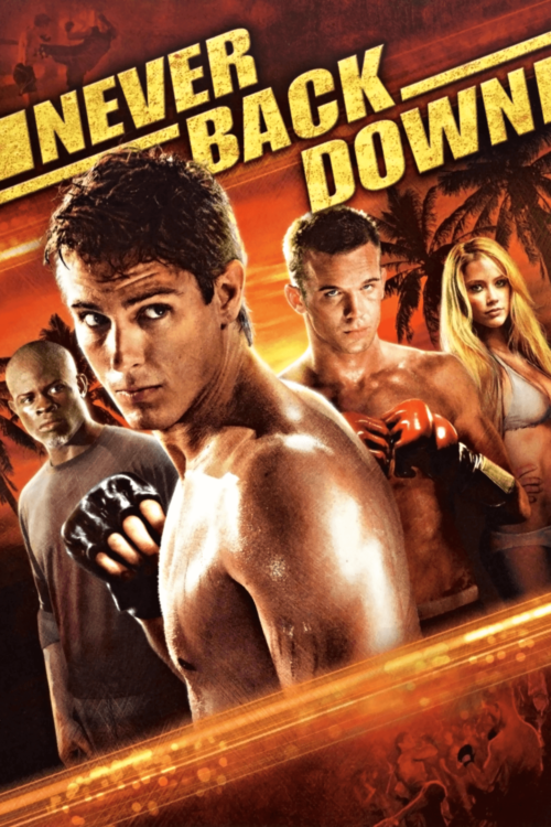 Never Back Down (2008) กระชากใจสู้แล้วคว้าใจเธอ