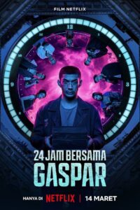 24 Hours with Gaspar (2023) 24 ชั่วโมงกับแกสปาร์
