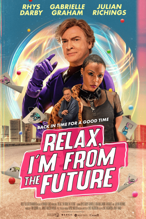 Relax I’m From The Future (2023) รีแลกซ์ ไอม์ฟรอมเดอะฟิวเจอร์