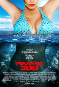 Piranha 3DD (2012) ปิรันย่า กัดแหลกแหวกทะลุจอ ดับเบิ้ลดุ