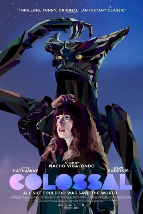 Colossal (2017) คอลอสซาน ทั้งจักรวาลเป็นของเธอ