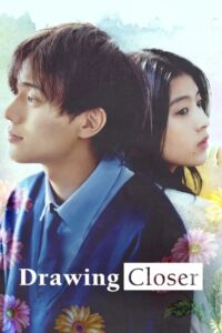 Drowing Closer (2024) วาดรัก…จนกว่าจะหมดเวลา