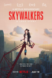 Skywalkers (2024) คู่รักนักไต่ฟ้า