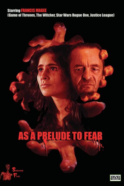 As a Prelude to Fear (2022)