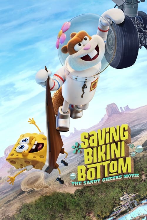 Saving Bikini Bottom The Sandy Cheeks Movie (2024) เราต้องปกป้องบิกินี่บอททอม: แซนดี้ ชีคส์ออกโรง