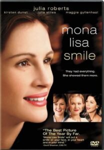 Mona Lisa Smile (2003) โมนา ลิซ่า ขีดชีวิตเขียนฝันให้บานฉ่ำ
