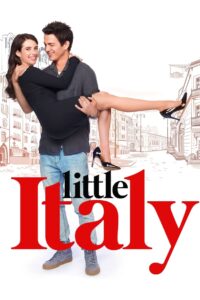 Little Italy ลิตเติ้ล อิตาลี (2018)