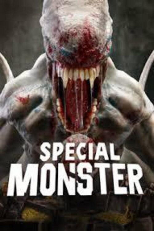 Special Monster (2025) โคตรสัตว์ประหลาด
