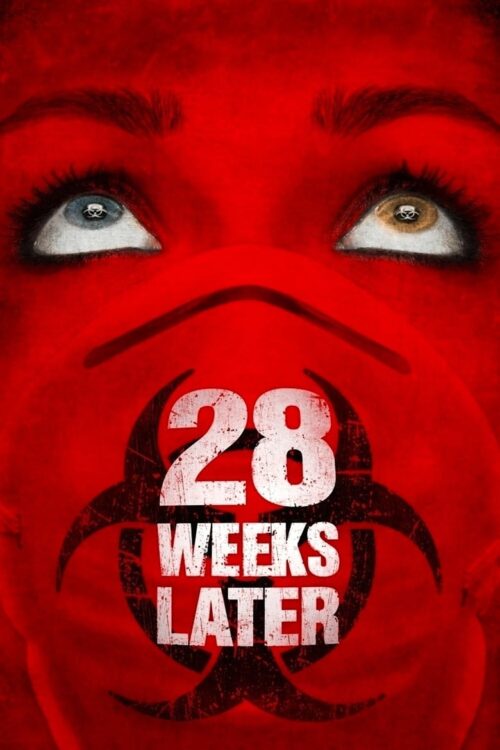 28 Weeks Later (2007) มหาภัยเชื้อนรกถล่มเมือง