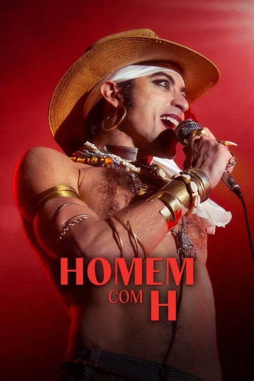 Homem com H (2025) เพลงชีวิตเนย์ มาโตกรอสโซ