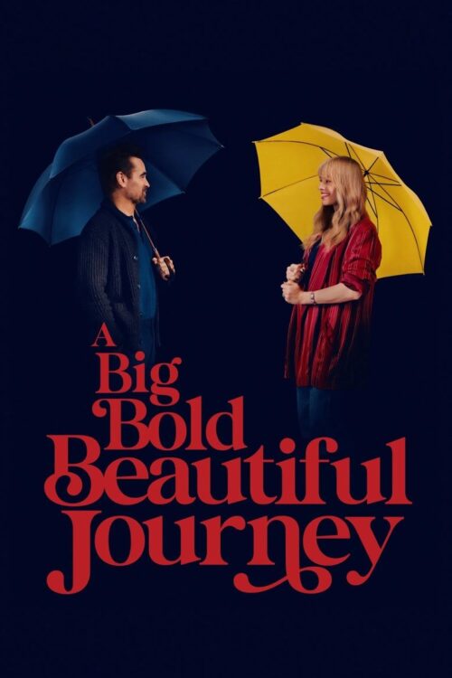 A Big Bold Beautiful Journey (2025) ขับตรงไปเล็กน้อยบนถนนแห่งรัก